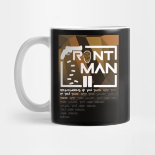 Front MAN SQUID Mug